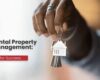 Rental Property Management: Tips for Success